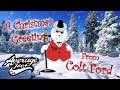 Merry Christmas and Happy Holidays From Colt Ford!
