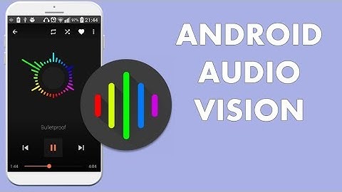 Best Audio Visualizer App for Android 2023