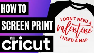 HOW TO SCREEN PRINT WITH VINYL & CRICUT | SCREEN PRINTING WITH CRICUT