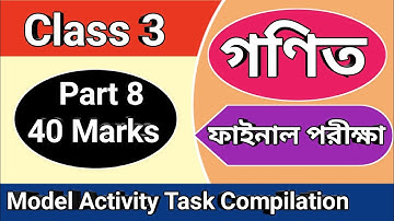 Class 3 math model activity task Part 8, class III Model activity task part 8