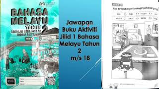 Jawapan Buku Aktiviti Jilid 1 Bahasa Melayu Tahun 2 m/s 18