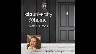 KDP University @home with LJ Ross