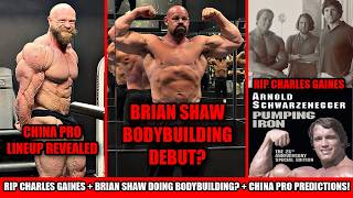 Play video: RIP Charles Gaines + Brian Shaw Competing in Bodybuilding? + China Pro Predictions, Will James Win?