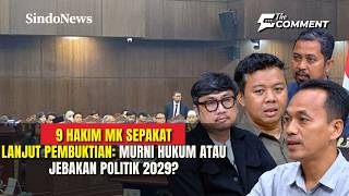 Download lagu 9 HAKIM MK SEPAKAT LANJUT PEMBUKTIAN: MURNI HUKUM ATAU JEBAKAN POLITIK 2029? | THE COMMENT | 30/09