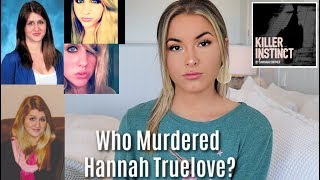 UNSOLVED: What Happened to Hannah Truelove?