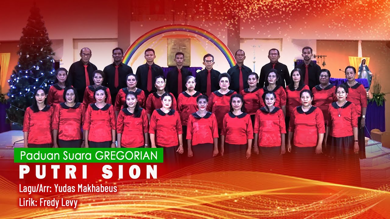 PUTRI SION Paduan Suara GREGORIAN