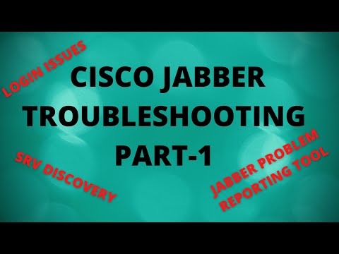 Lecture-14 | Cisco Jabber troubleshooting| Login Issues | Jabber Problem report tool | Part-1