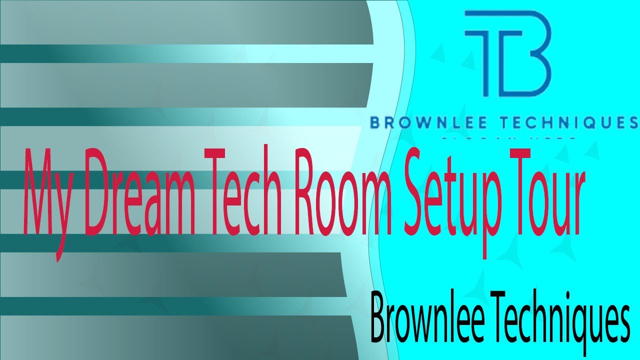 My Dream Tech Room Setup Tour | Brownlee Techniques - YouTube