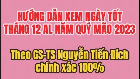 Lịch âm tháng 12 năm 2023 có bao nhiêu ngày