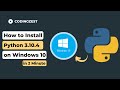 How to Install Python 3.10.4 on Windows 10 | Complete Installation of Python 3.10.4 on Windows 10