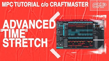 Advanced Time Stretch Akai MPC Tutorial