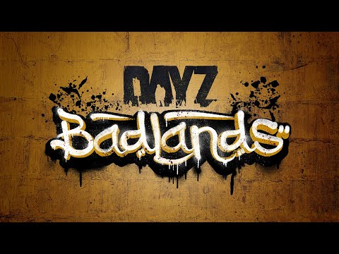 DayZ Badlands -