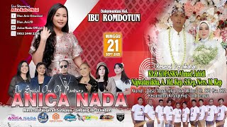 🔴LIVE ANICA NADA ( DIAN ANIC ) | EDISI MALAM 21 SEPT 2025 | TEGALMULYA | KRANGKENG | INDRAMAYU