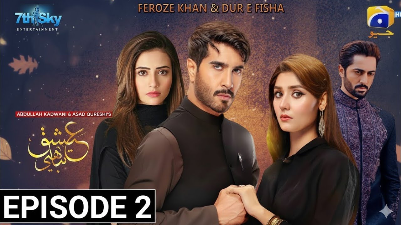 Ishq Tabahi EP 01 [Eng Sub] Danish Taimoor Feroz Khan Durefisah Sana Jawed HarPalGeo Upcoming Drama 