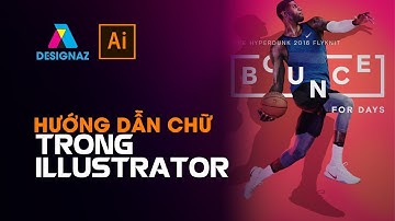 Học Illustrator Cơ Bản: Hướng Dẫn Tạo Chữ Trong Illustrator Cho Người Mới