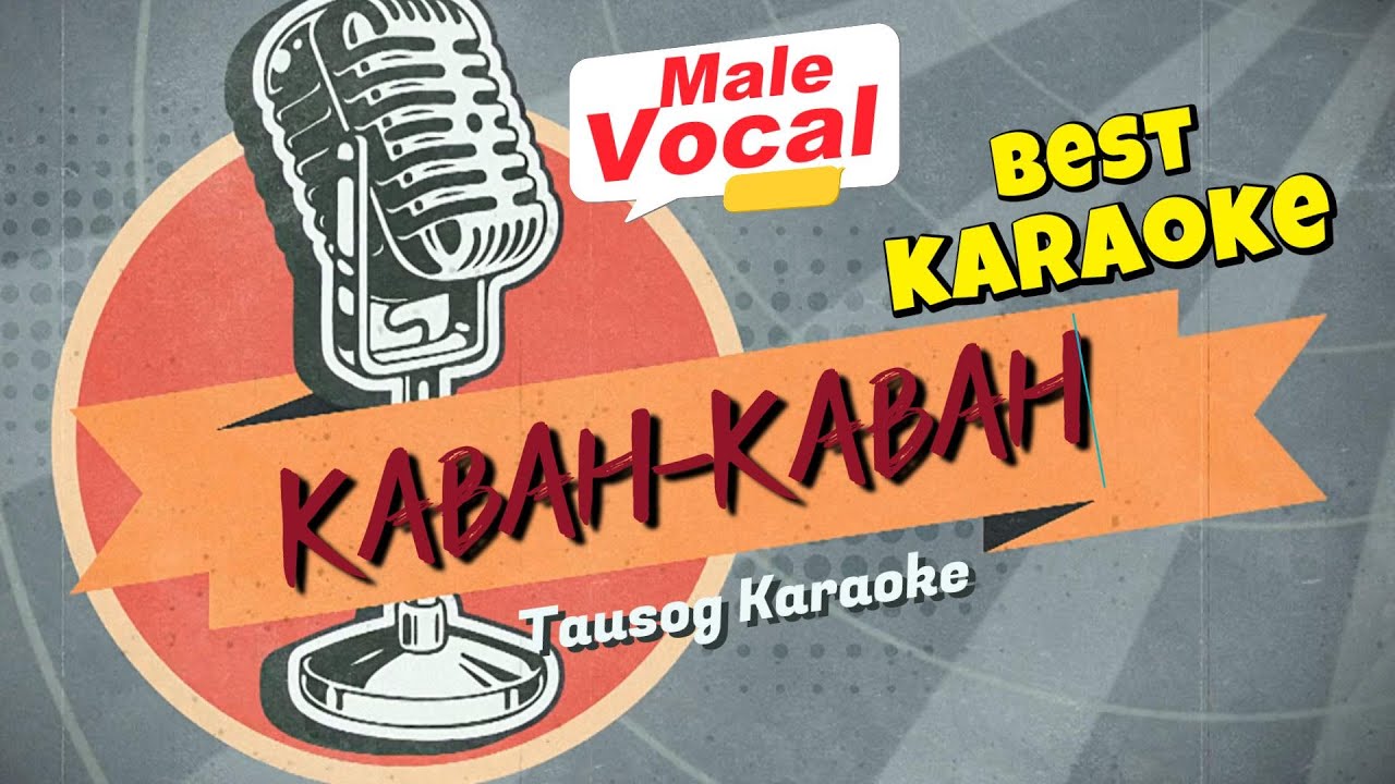 KABAH KABAH KARAOKE