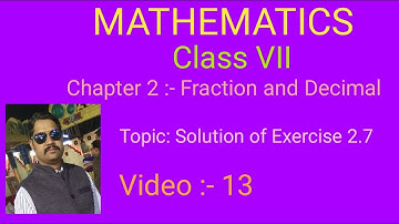 Solution of exercise 2.7 Chapter 2 Class 7 By ISHWAR PATIDAR