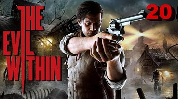 The Evil Within Playthrough - Part 20