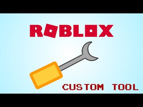 Roblox Studio How To Make A Custom Tool Youtube - roblox btools model