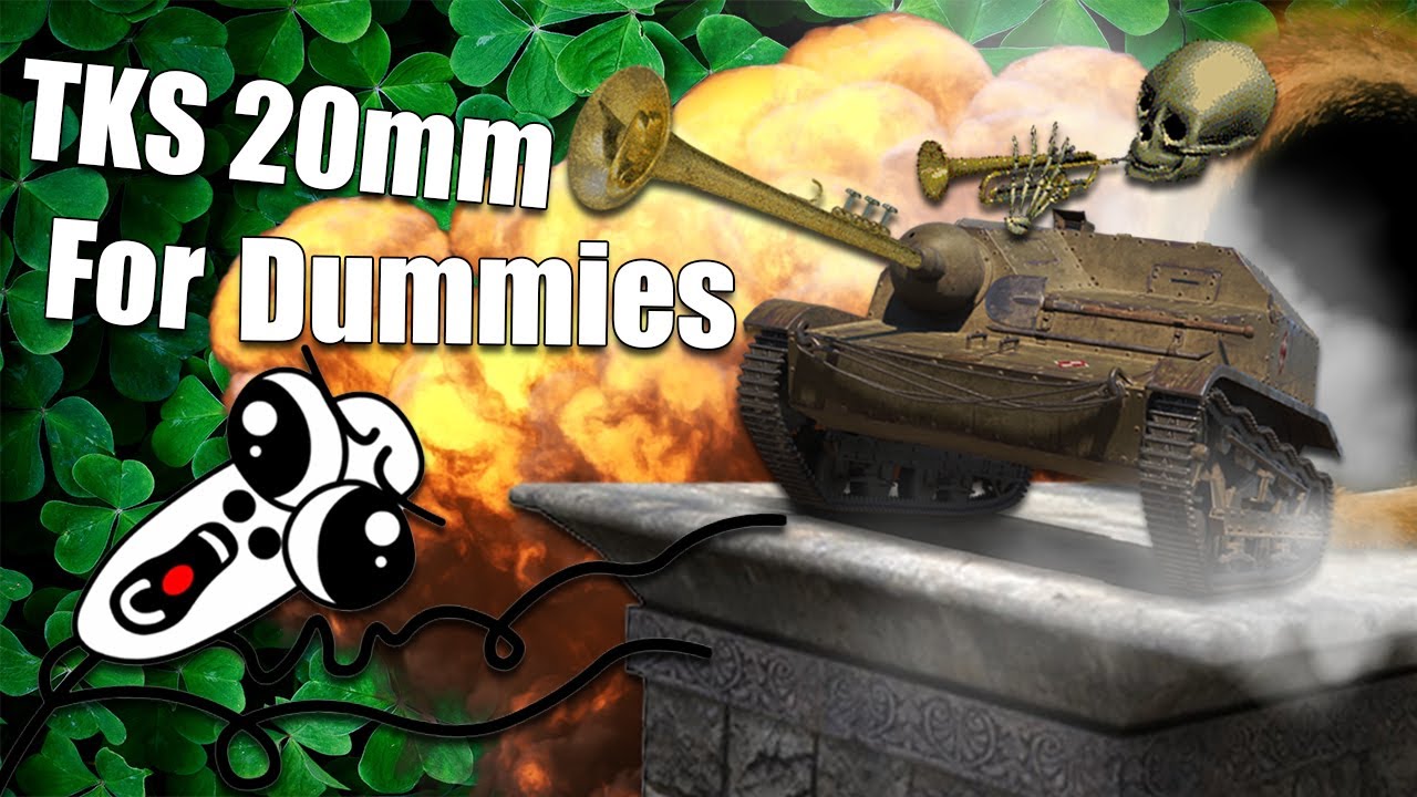 WoT || TKS z n.k.m 20 mm For Dummies - YouTube