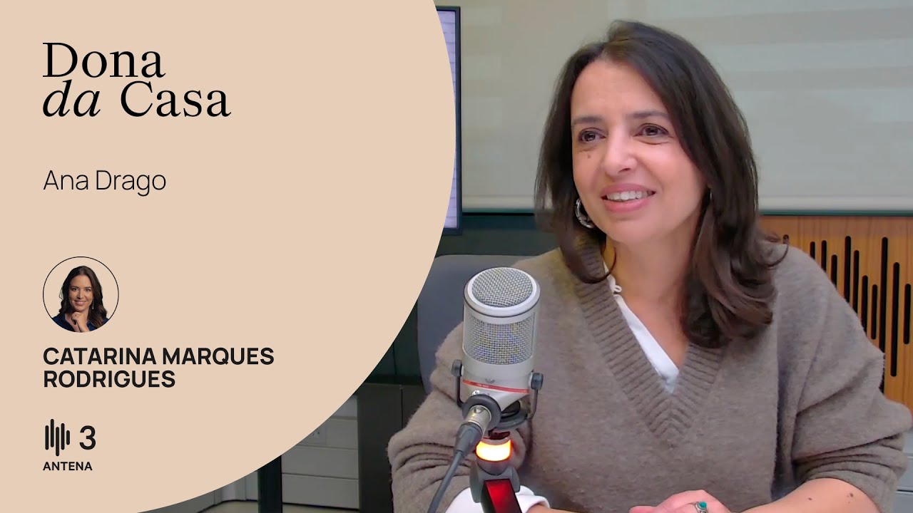 Ana Drago, socióloga e ex-deputada do Bloco de Esquerda | Dona da Casa | Antena 3
