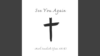 Download Lagu See You Again (feat. Ax1$)