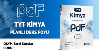 TYT KİMYA PDF Föy 08 ÖSYM Tarzı Sorular Soru Çözümleri