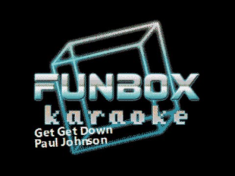 Paul Johnson - Get Get Down (Funbox Karaoke, 1999)