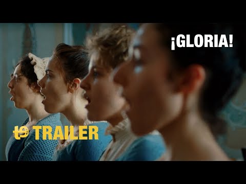 ¡Gloria! - Trailer español