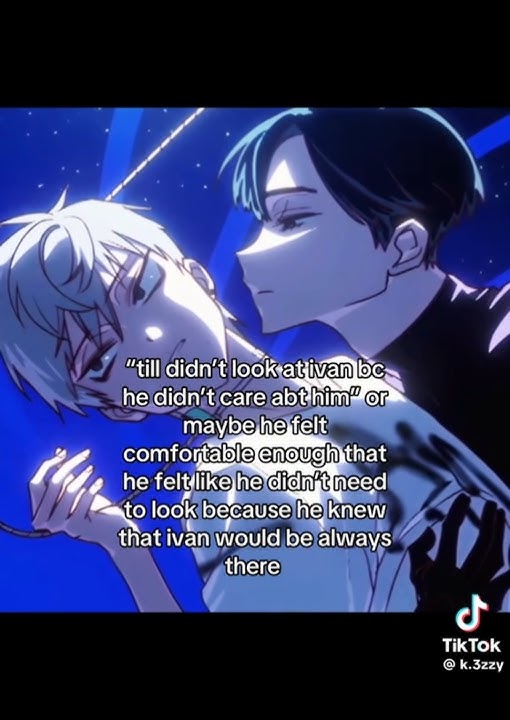 Ivan would always be there [] Alien Stage Spoilers [] Ivantill angst [] #alienstage #ivantill #angst