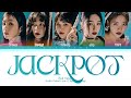 [Bloom] Red Velvet Jackpot Lyrics レッドベルベット Jackpot 歌詞 레드벨벳 Jackpot 가사 | Color Coded | Jpn/Rom/Eng