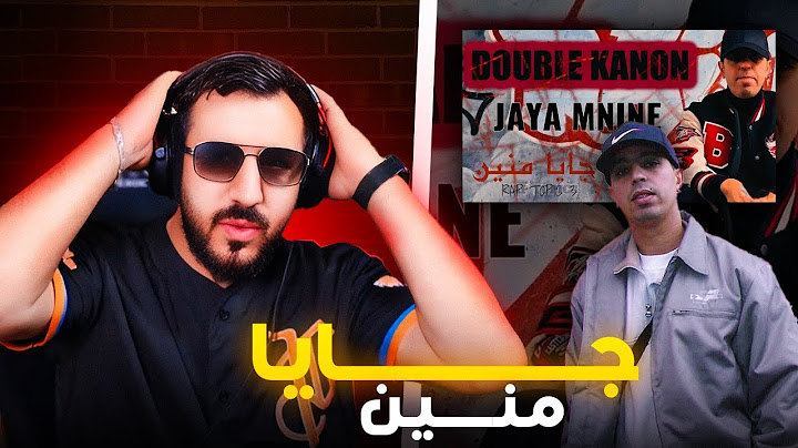 REACTIONS ✅ LOTFI DOUBLE KANON : JAYA MNINE