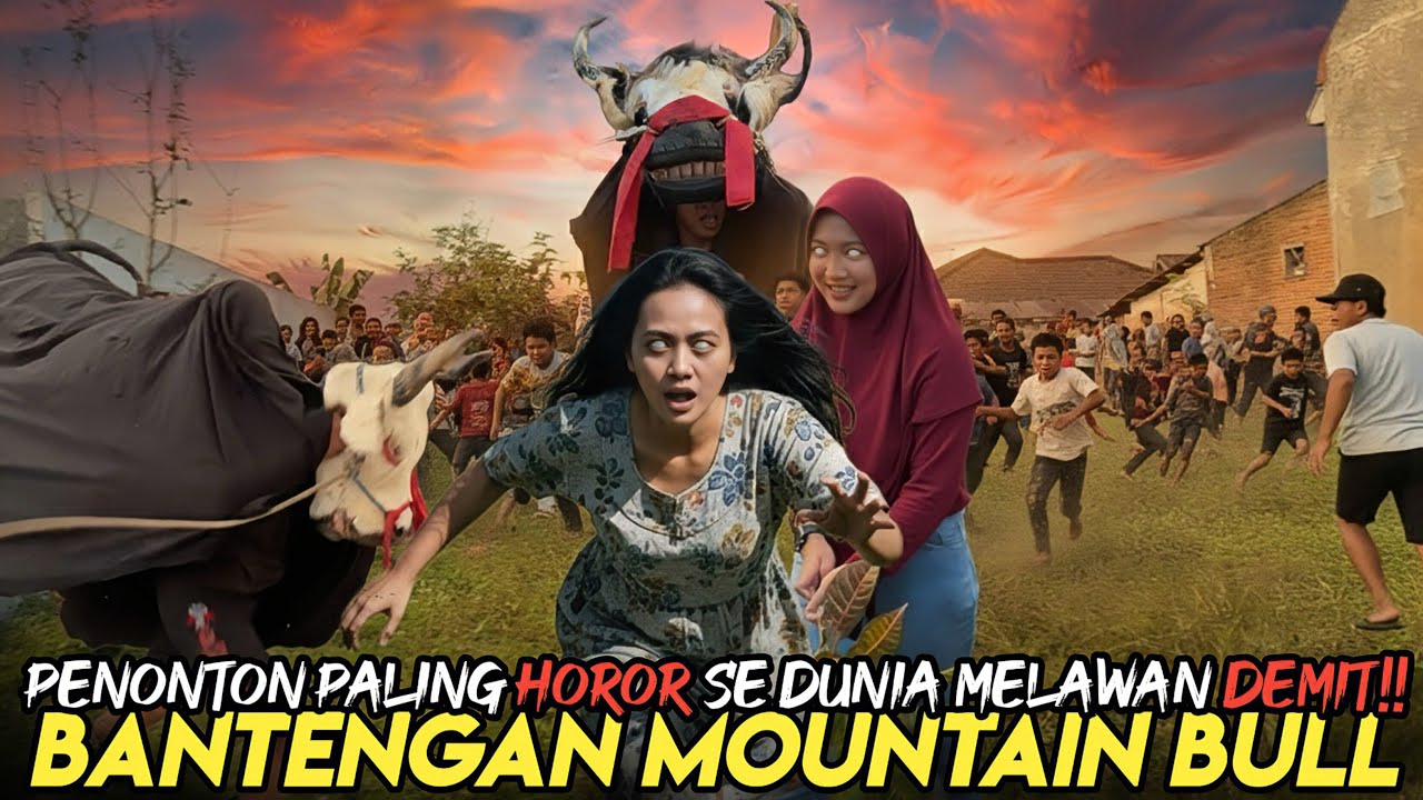 MENCEKAM!! PENONTON PALING HOROR NGURAK DEMIT BANTENGAN MOUNTAIN BULL DI LERENG GUNUNG!!