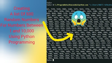 Creating  List of 500 Random Numbers For Numbers Between 1 and 10,0000 Using Python