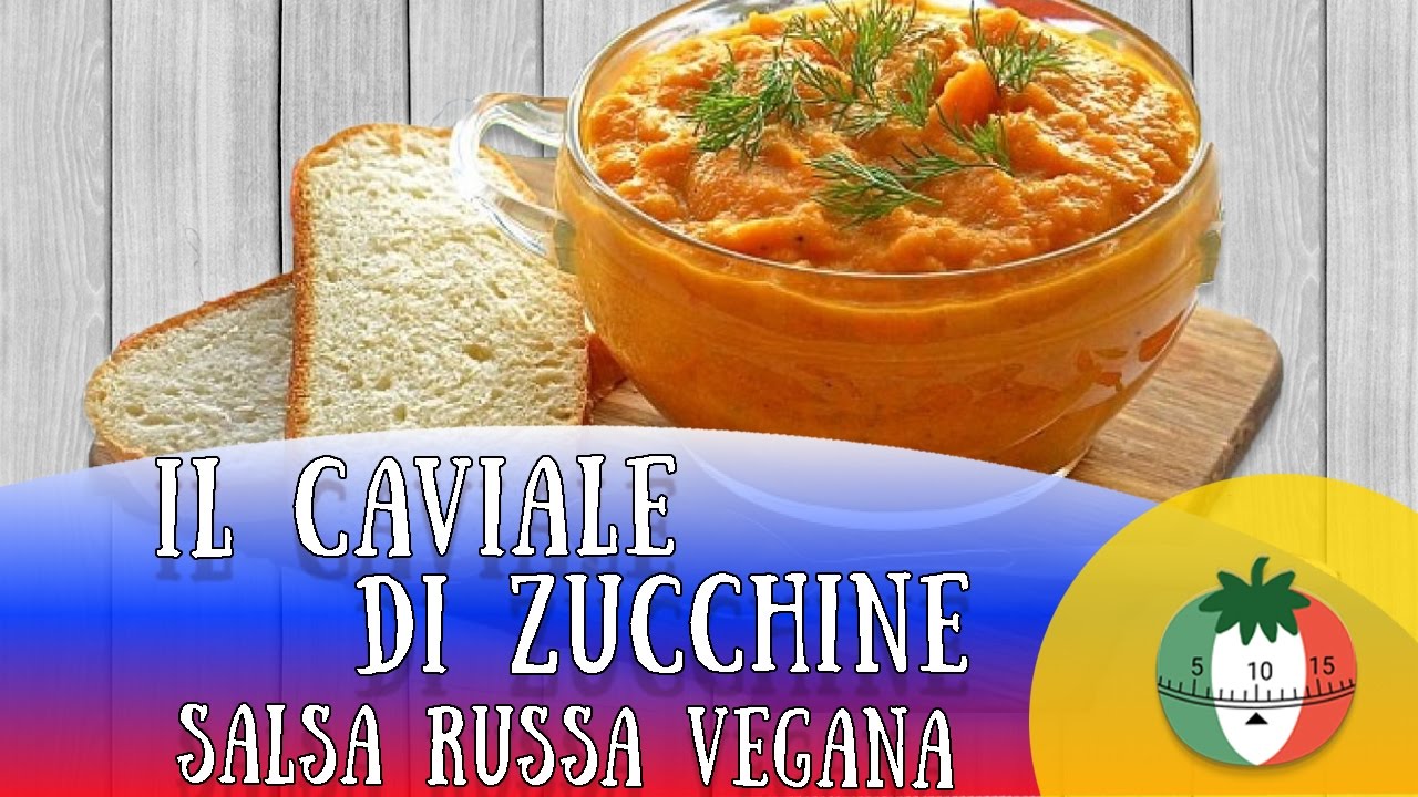 La salsa vegana (il caviale) di ZUCCHINE - Ikra Kabachkovaya - YouTube