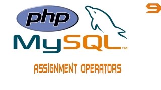 09 Assignment operators - PHP Beginners tutorial