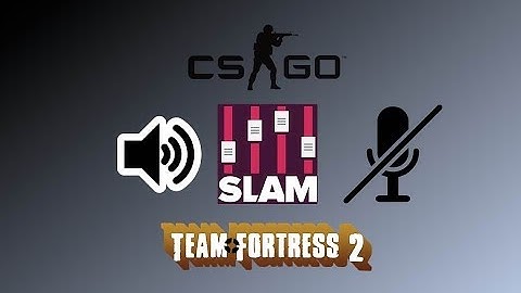 How to Play Music in CSGO and TF2 Without Using Your Mic