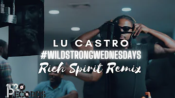 Kendrick Lamar - Rich Spirit (Lu Castro Remix) #WildStrongWednesdays🏋🏾