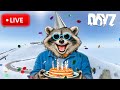 DayZ But It's MY BIRTHDAY ---- ( 1440p LIVESTREAM )