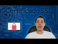 Tutorial Certificados SSL - ¿Qué son y cómo se instalan?