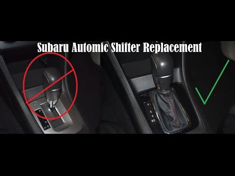 Subaru Impreza Crosstrek Forester Automatic Shifter Replacement