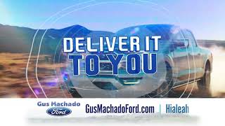 Best Prices at Gus Machado Ford!