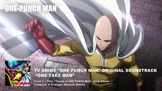 Theme of ONE PUNCH MAN - Seigi Shikko - (1 loop) | ONE-PUNCH MAN (Anime 2015.10.05) Full