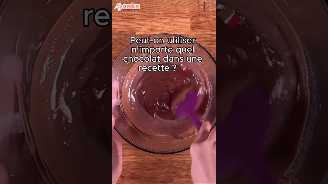 Peut-on utiliser n’importe quel chocolat en pâtisserie ? 🍫