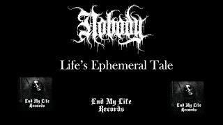 Nobody - Life’s Ephemeral Tale [Official Video]