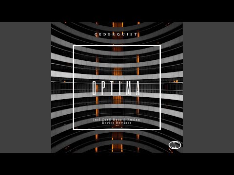 Ruslan Device, Cederquist - Optima - Ruslan Device Remix
