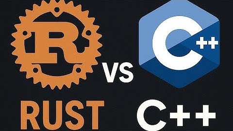 Rust vs C++ in 2025: The Real Winner?