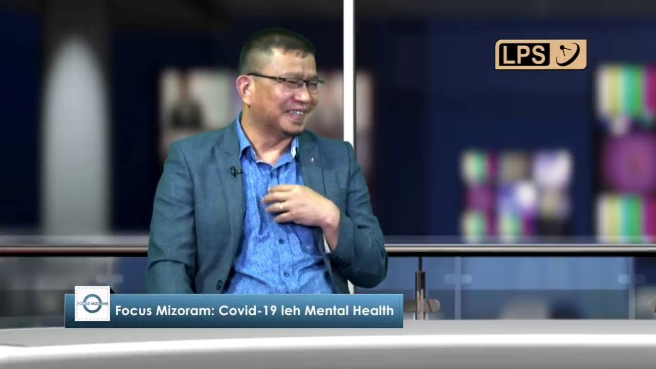 Mental Health chungchanga Dr.C Lalhrekima kawmna.