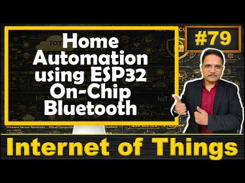 Home Automation using ESP32 On Chip Bluetooth
