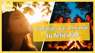 CONSEJOS PARA MEJORAR TU FELICIDAD 🤩☺️ // Conoce pequeños trucos para conseguir ser  más feliz